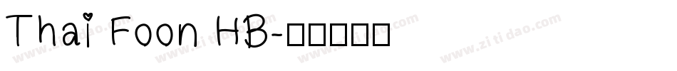 Thai Foon HB字体转换